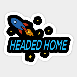 Headed Home Colored Sticker